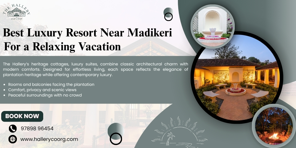 Luxury resort near Madikeri