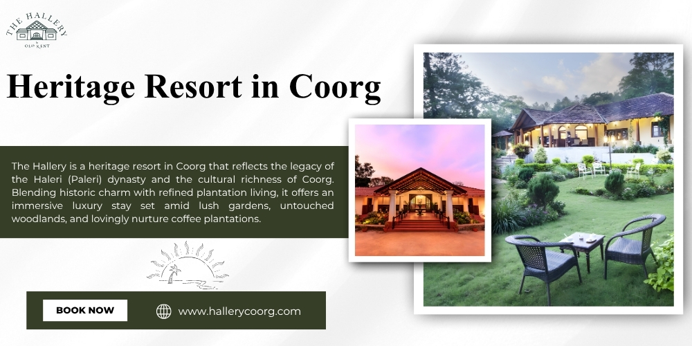 Heritage resort in Coorg